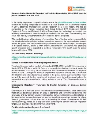 Biomass Boiler Market is Expected to Exhibit a Remarkable 18% CAGR over the period between 2016 and 2024.