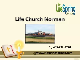 Life Church Norman best worship place for Jesus Christ - LifeSpring Church