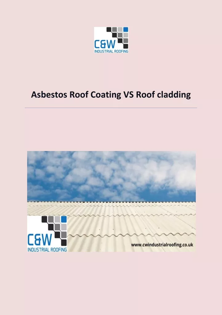 asbestos roof coating vs roof cladding