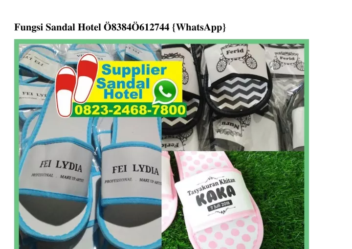 fungsi sandal hotel 8384 612744 whatsapp