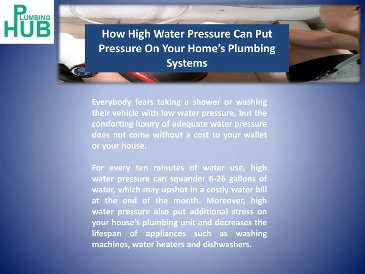how high water pressure can put pressure on your