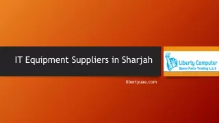 IT equipment suppliers sharjah | IT amc abu dhabi | structured cabling companies in sharjah | cctv cameras suppliers in