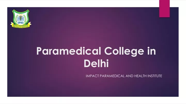 paramedical college in delhi