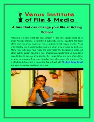 A turn that can change your life at acting school