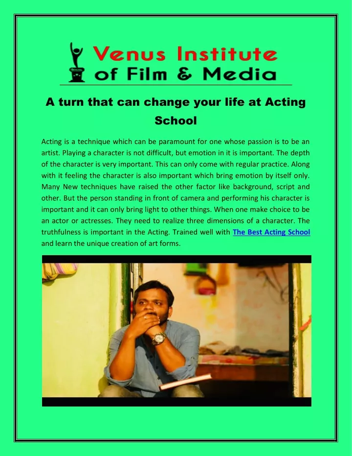 a turn that can change your life at acting school