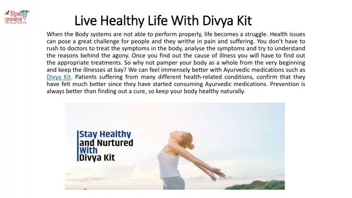 live healthy life with divya kit