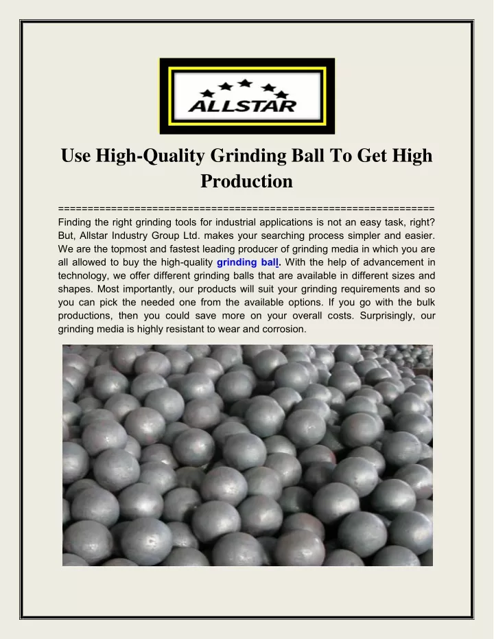 use high quality grinding ball to get high