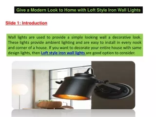 Give a Modern Look to Home with Loft Style Iron Wall Lights