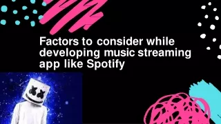Factors to consider while developing music streaming app like Spotify