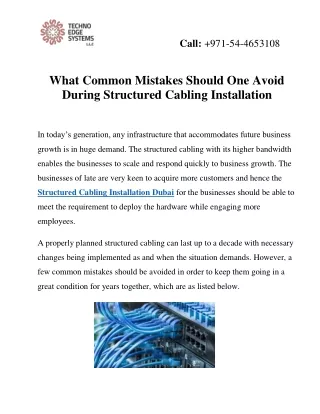 What Common Mistakes Should One Avoid During Structured Cabling Installation