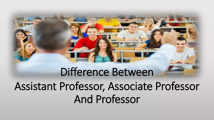 difference between assistant professor associate