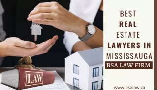 Which Real Estate Lawyers in Mississauga is Best?