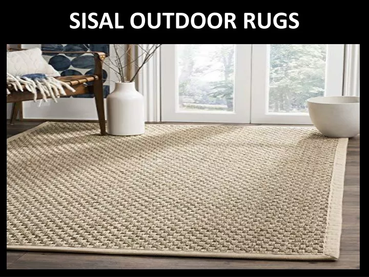 sisal outdoor rugs