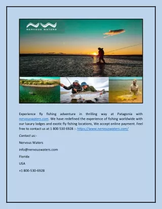 Experience Fly Fishing in Patagonia and Bahamas