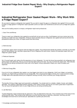 Professional Refrigerator Door Gasket Repair-- Why Employ a Refrigerator Repair Professional?