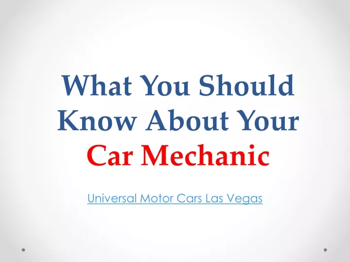 what you should know about your car mechanic