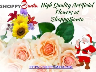 Buy Online High Quality Artificial Flowers at ShoppySanta
