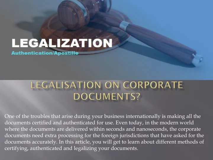 how to authentication and legalisation on corporate documents