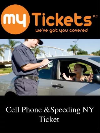 Cell Phone &Speeding NY Ticket