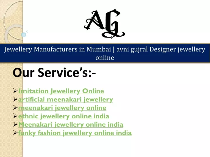 jewellery manufacturers in mumbai avni gujral