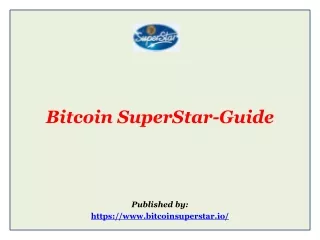 Bitcoin SuperStar-Guide