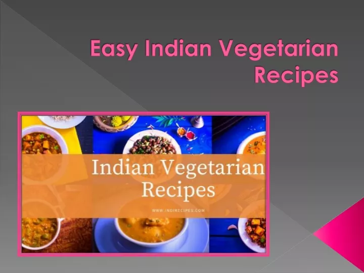 easy indian vegetarian recipes