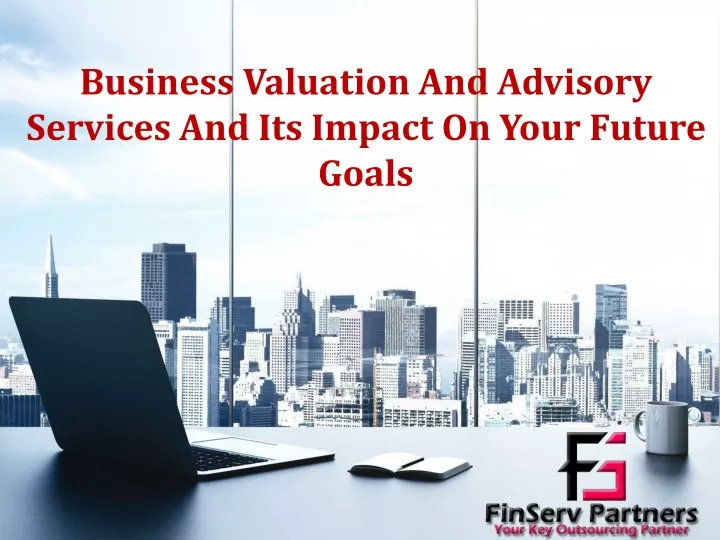 business valuation and advisory services