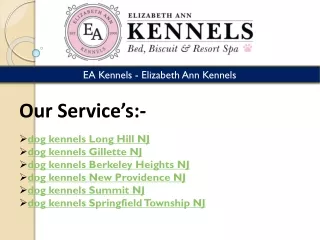 ea kennels elizabeth ann kennels