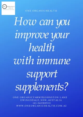 How can you improve your health with immune support supplements?