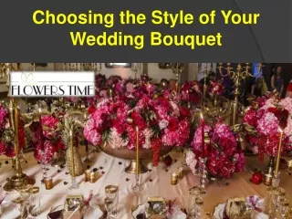 Choosing the Style of Your Wedding Bouquet