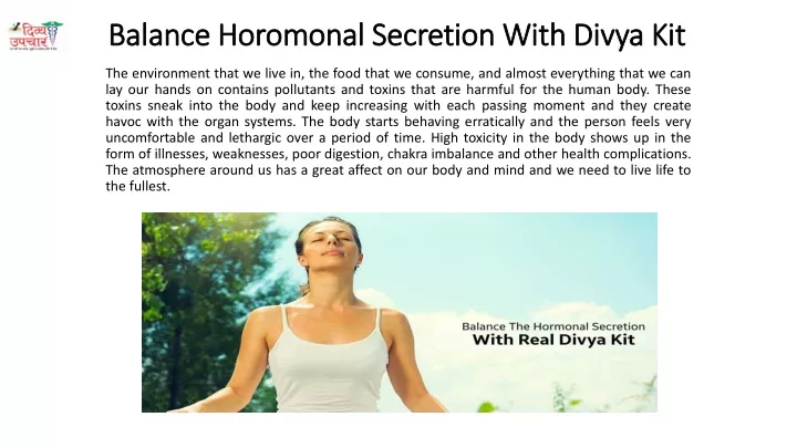 balance horomonal secretion with divya kit
