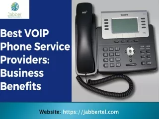 Best VOIP Phone Service Providers: Business Benefits