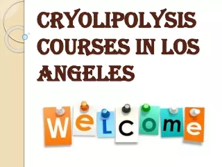 Cryolipolysis Courses In Los Angeles