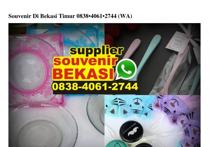 souvenir di bekasi timur 0838 4061 2744 wa