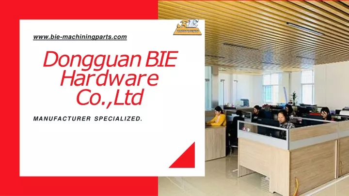 www bie machiningparts com dongguan bie