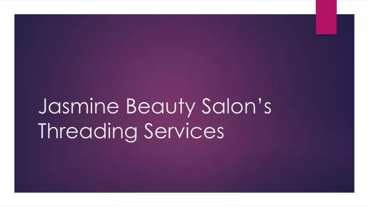 jasmine beauty salon s threading services