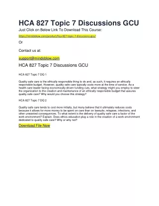 HCA 827 Topic 7 Discussions GCU