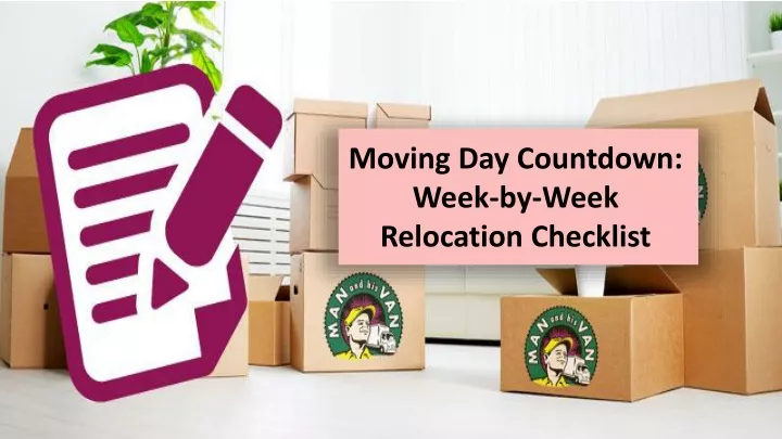moving day countdown week by week relocation
