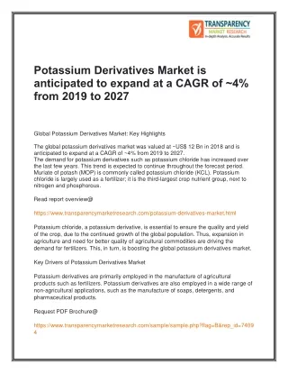 Potassium Derivatives Market is anticipated to expand at a CAGR of ~4% from 2019 to 2027
