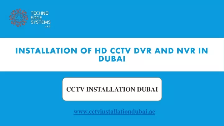 installation of hd cctv dvr and nvr in dubai