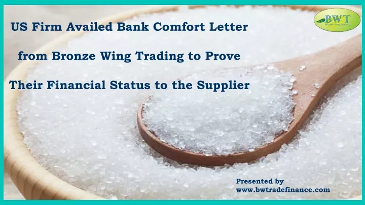 us firm availed bank comfort letter