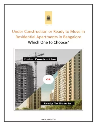 Under Construction or Ready to Move in Residential Apartments in Bangalore - Which One to Choose?