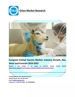 European Animal Vaccine Market Size, Industry Trends, Leading Players, Market Share and Forecast 2019-2025