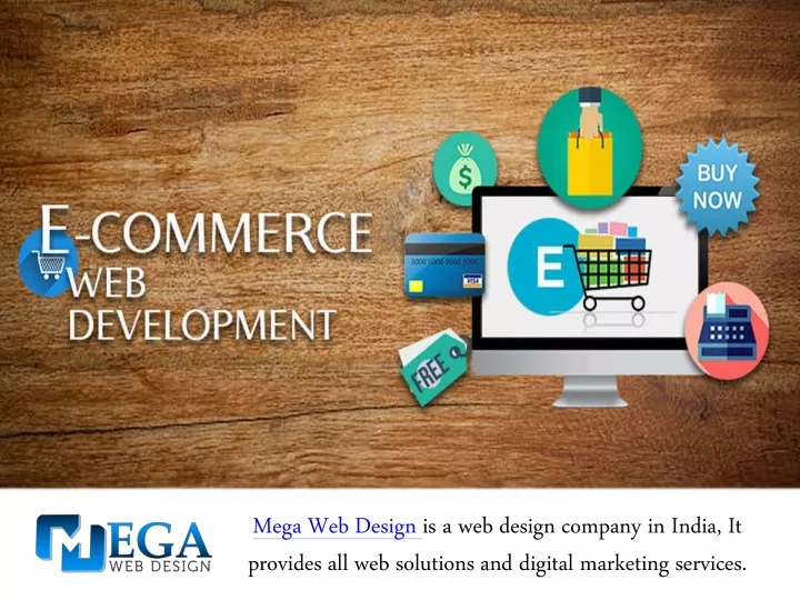 mega web design is a web design company in india