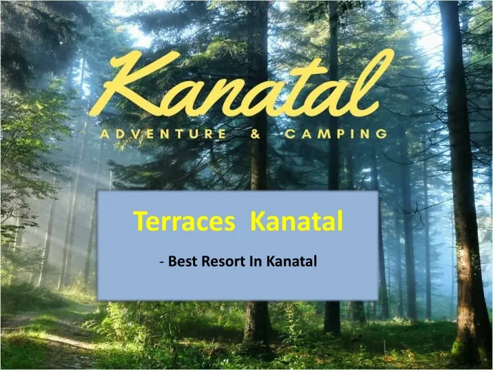 terraces kanatal best resort in kanatal