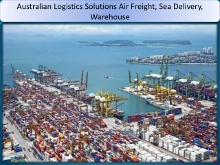 Australian Logistics Solutions Air Freight, Sea Delivery, Warehouse