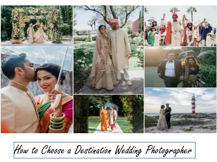 how to choose a destination wedding photographer
