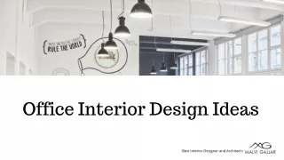 Best Interior design ideas for office