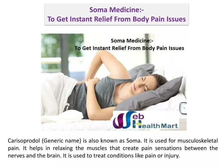 soma medicine to get instant relief from body
