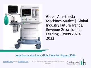 Global Anesthesia Machines Market Report 2020